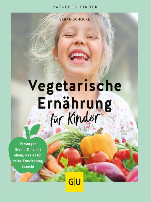 Title details for Vegetarische Ernährung für Kinder by Sarah Schocke - Available